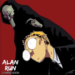 Alan Run - Main theme advance