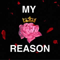 My Reason (Prod. By JLark)