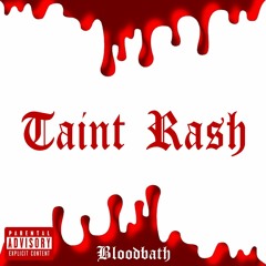 Taint Rash - Wake Up Call