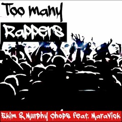 Too Many Rapers(feat. Maravick)