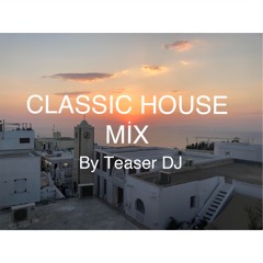 CLASSIC HOUSE MIX