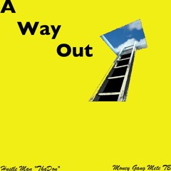 A Way Out