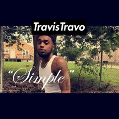 TravisTravo - "Simple"