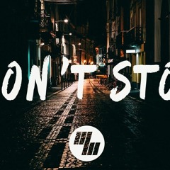 TMAN- I Wont Stop (Feat.Kidd Vee)