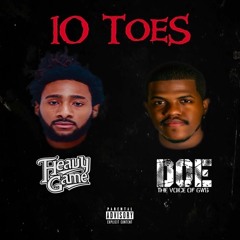 10 toes (ft. Groundwork Doe)
