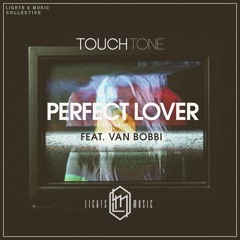 Perfect Lover (feat. Van Bobbi)