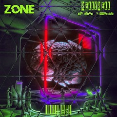Zone - Relly-Rell ft. Ein Stone & Sammyexists