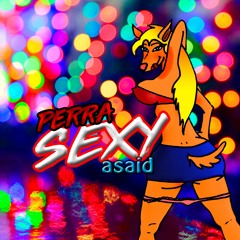 Perra Sexy