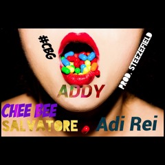 ADDY Feat: Adi Rei & Salvatore [Prod. Steezefield]