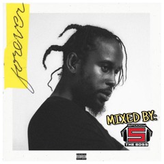 Popcaan Forever Album Mix - Spoogy The Boss (Raw)