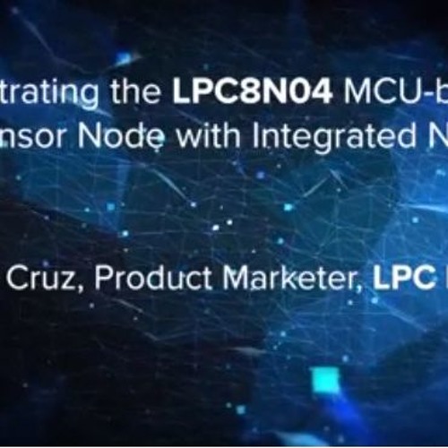 Demonstrating the LPC8N04 MCU-based IoT Sensor Node with Integrated NFC