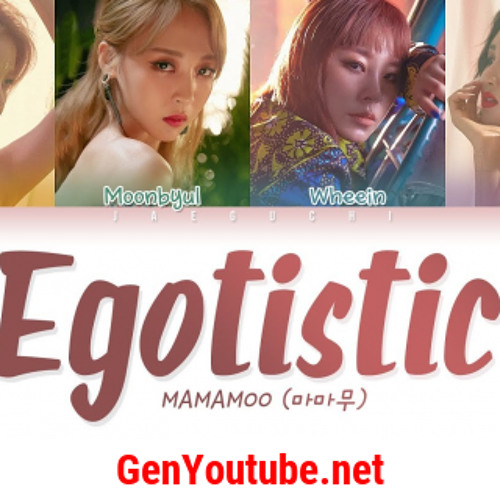 MAMAMOO Egotistic (Free Download)