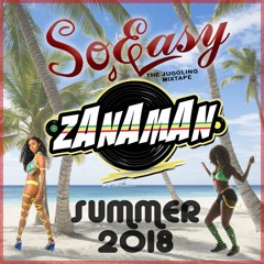 So Easy The Juggling MixTape By Zana Man