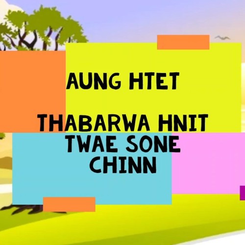 Aung Htet - Thabarwa Nae Twae Sone Chinn (R3VOLUTION Remix)