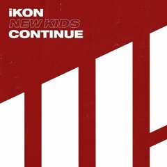 IKON (아이콘) KILLING ME (죽겠다) NEW KIDS: CONTINUE (Mini Album)