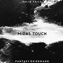 Midas Touch
