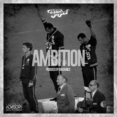 Ambition - (Prod. By Wazasnics)