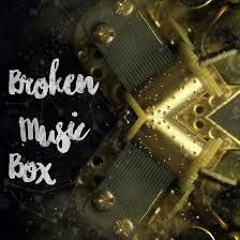Broken Music Box/Bottom of a Lake