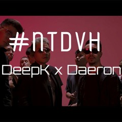 NTDVH - BINZ X TRIPLE D | NGUYÊN TEAM ĐI VÀO HẾT (DeepK x Daeron Official Remix)
