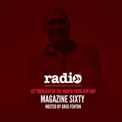 Magazine Sixty presented by Greg Fenton: Episode Nine