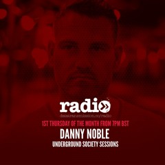 Danny Noble -  Underground Society Sessions - August