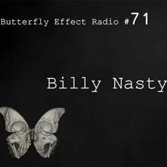 Billy Nasty Butterfly Effect DJ - MIX