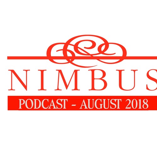 NIMBUS PODCAST EP. 8 - August Releases (w/Mark Anderson)
