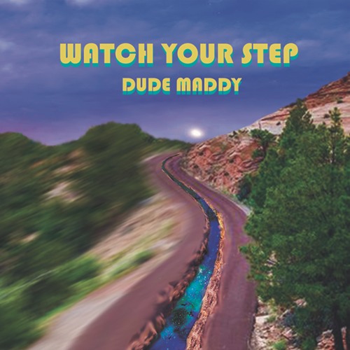 Watch Your Step