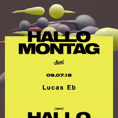 Lucas Eb @ Hallo Montag Open Air #11 (09.07.2018)