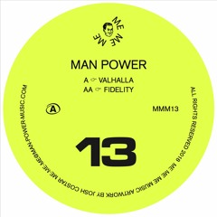 Me Me Me 13 - Man Power