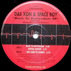 Das Xon & Space Boy - Too Loud To Handle