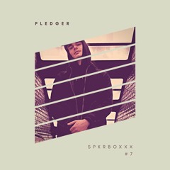 SPKRBOXXX #7 | Pledger & SOHIGH