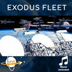 Generation Ships: Exodus Fleet (Narration Only)