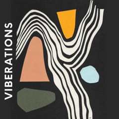 Viberations