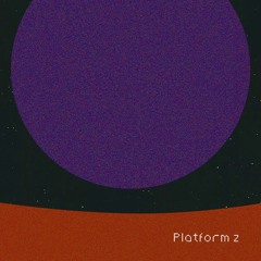 Platform 2