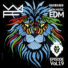 Will Fast - Podcast Lion Music Vol.19