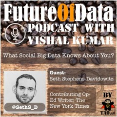 Understand Social Data To Know Human Psyche - @SethS_D Author #NYTBestSeller Everybody Lies