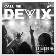 Call Me Devix #4