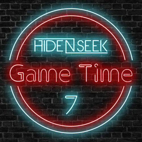 Stream Hide N Seek Game Time 7 By Hide N Seek Listen Online For Free On Soundcloud