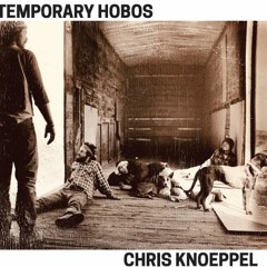 Temporary Hobos