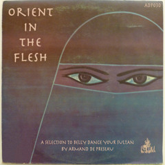 ADP030 – Orient In the Flesh (Feat. Omar Khorshid, Elias Rahbani, Farid El Atrache… )