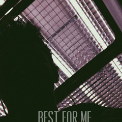 Best For Me [Unmastered](prod. Beatzera)
