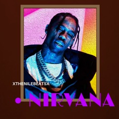 Travis Scott Type Beat "Nirvana" (DOWNLOADABLE)