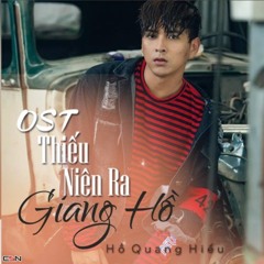 Bận Lòng (Thiếu Niên Ra Giang Hồ OST) - Hồ Quang Hiếu