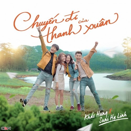 Chuyến Đi Của Thanh Xuân - Suni Hạ Linh