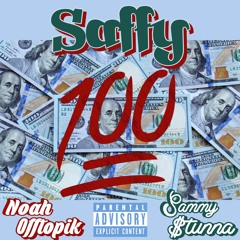 100 (feat. Noah Offtopik & Sammy Stunna)