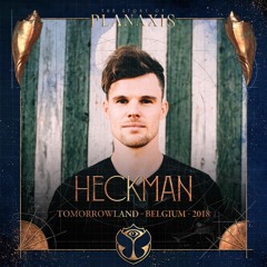 Tomorrowland 2018 - HECKMAN @ Nico Morano & Friends Stage 21.07.2018 (weekend 1)
