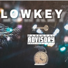 LOWKEY FT YGSNCHRIS (PROD BY: TKAY)
