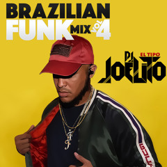 Brazilian Funk Mix Vol 4