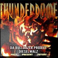 Da Bulldozer Project - Dieselwalz